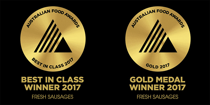 Gold Medal Winner - Australian Food Awards 2017 - Fresh Sausages
