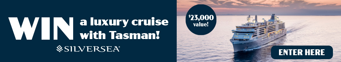 WIN a Luxury Cruise with Tasman!